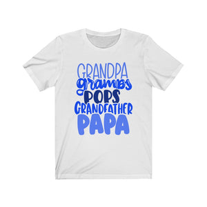 Grandpa Gramps Pops Grandfather Papa Short Sleeve Tee