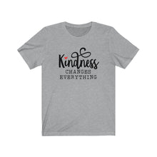 Load image into Gallery viewer, Kindness Changes Everything Short Sleeve Tee