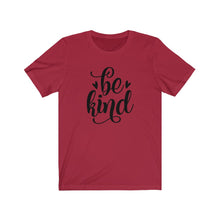 Load image into Gallery viewer, Be Kind Kindness Short Sleeve Tee