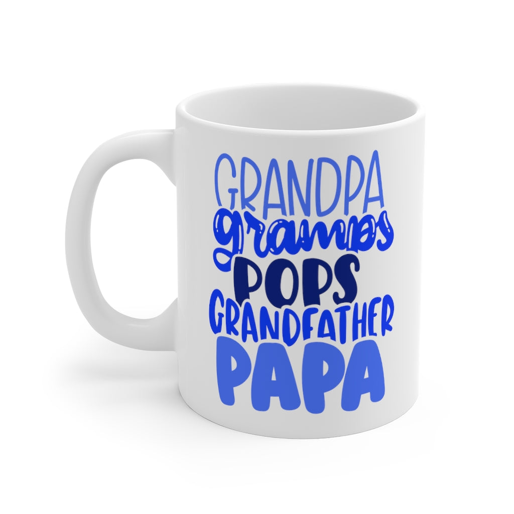 Grandpa Gramps Pops Grandfather Papa Mug 11oz