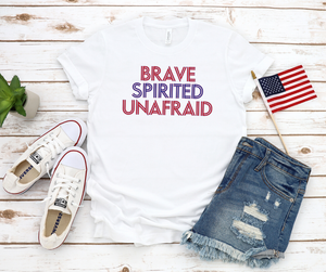 Brave Spirited Unafraid II America Patriotic Unisex Jersey Short Sleeve Tee