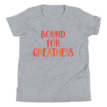 Load image into Gallery viewer, Bound For Greatness (Warm) Kids&#39; Tee