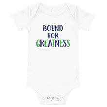 Load image into Gallery viewer, Bound For Greatness (Cool) Baby Bodysuit